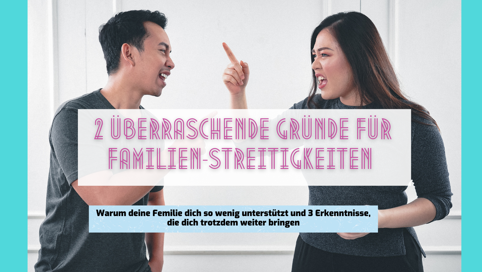 Read more about the article Die 2 überraschenden Gründe für Häufige Familien-Streitigkeiten