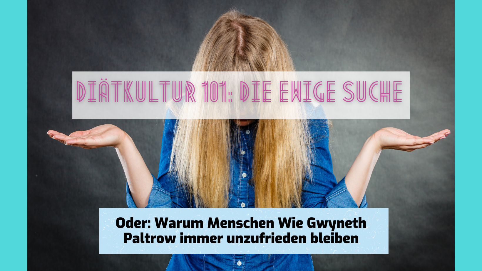 Read more about the article Diätkultur 101: Die Ewige Suche